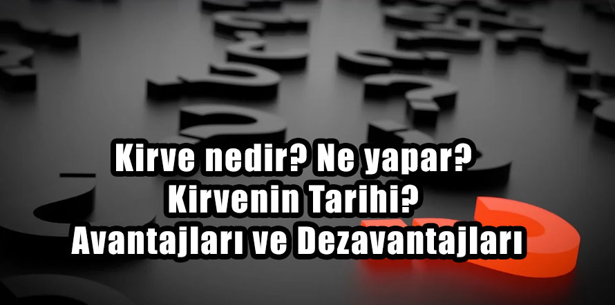 Kirve nedir