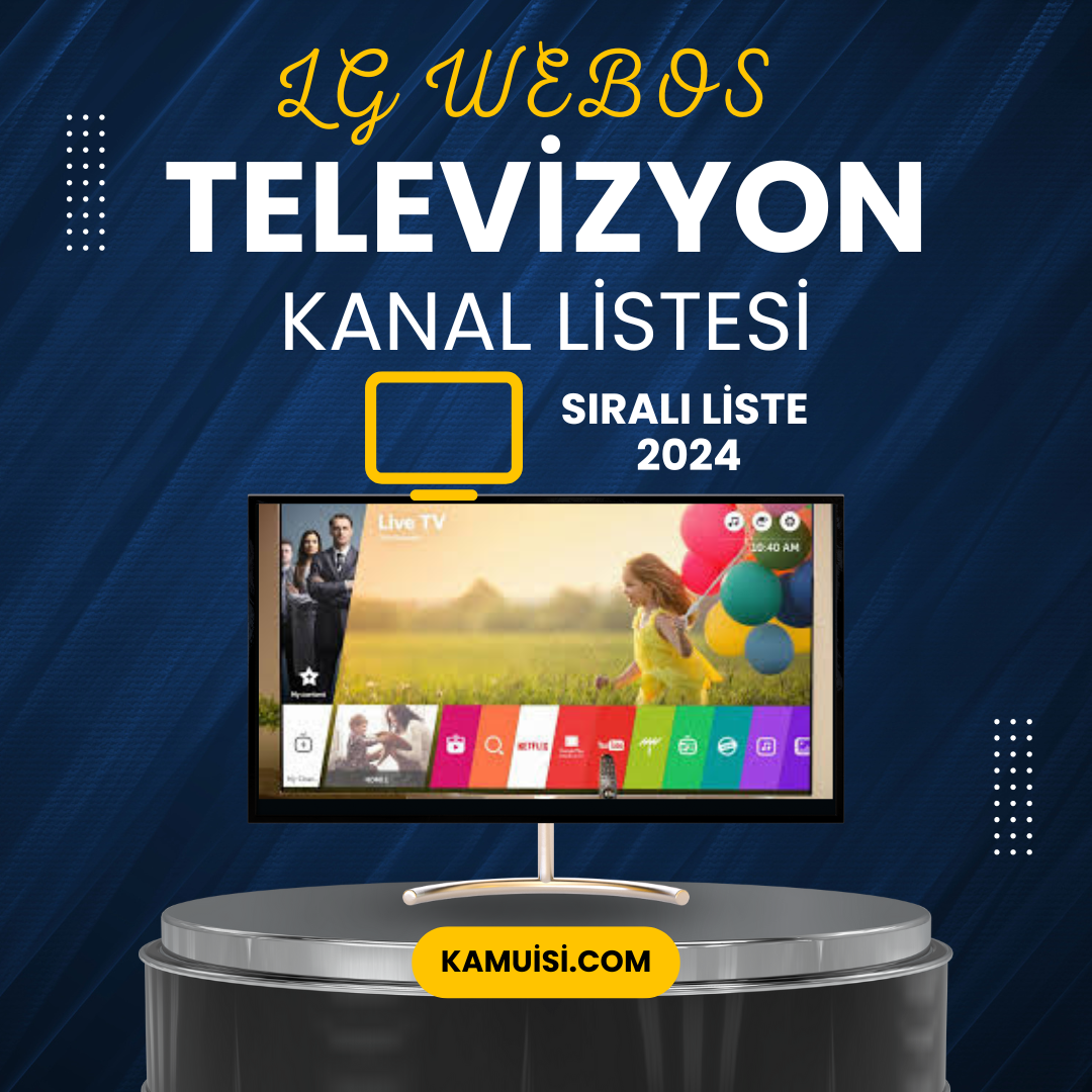 lg kanal listesi webos sıralı kanal liste